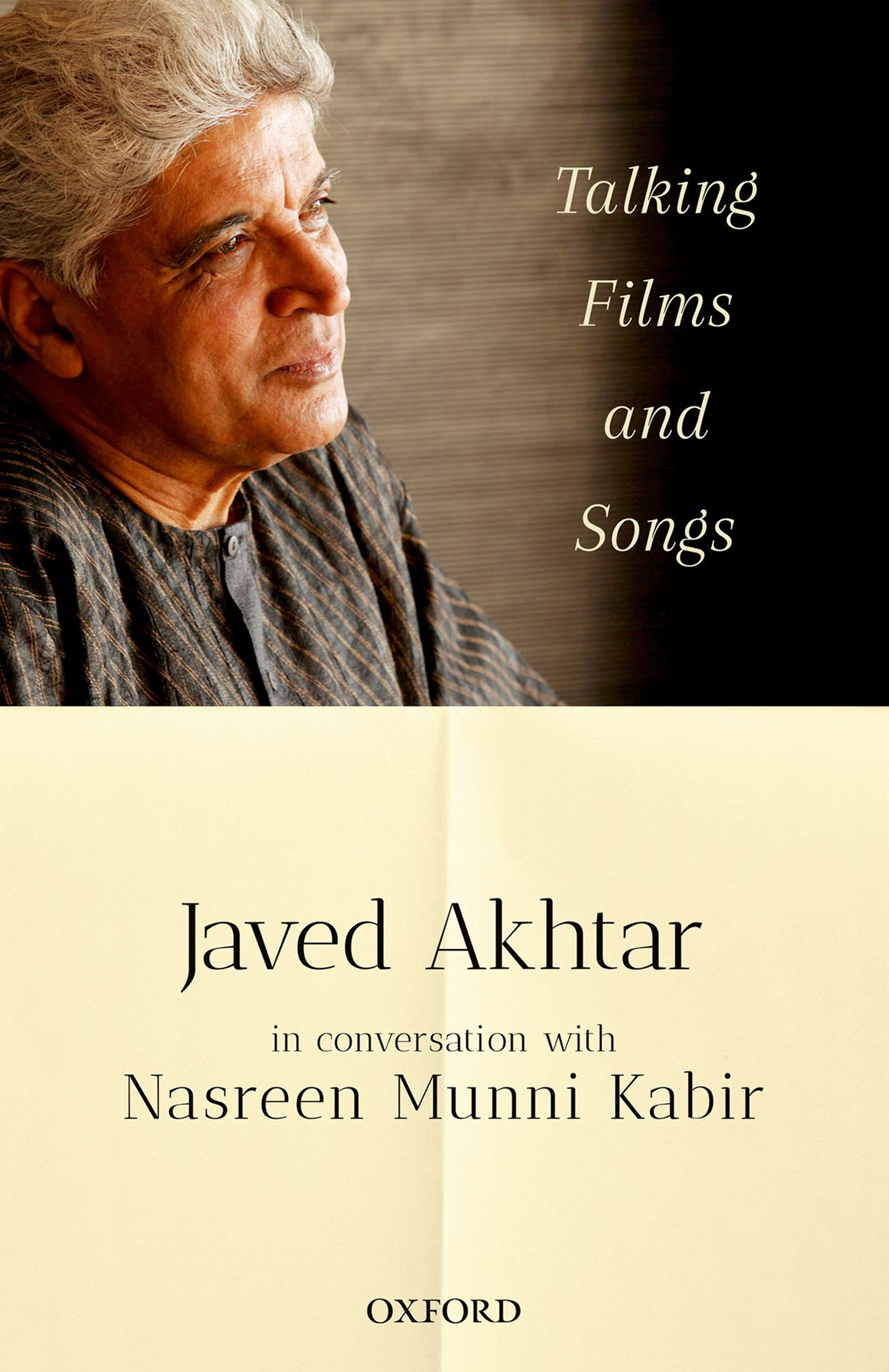 Talking Films and Songs Javed Akhtar in conversation with Nasreen Munni Kabir - image 1