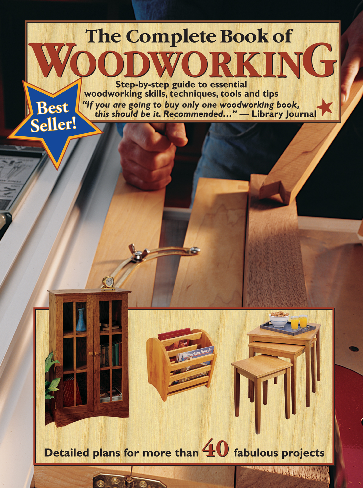 The Complete Book of WOODWORKING Copyright 2001 North American Affinity - photo 1