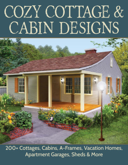 Design America Inc. - Cozy Cottage & Cabin Designs: 200+ Cottages, Cabins, A-Frames, Vacation Homes, Apartment Garages, Sheds & More (Creative Homeowner) Floor Plan Catalog ... Frames, Vacation Homes, and Apartment Garages