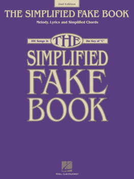 Hal Leonard Corp. - Simplified Fake Book: 100 Songs in the Key of C