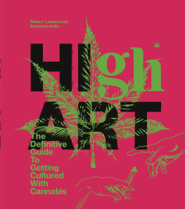 Robert Lambrechts - High Art: Discovering Creativity While Under the Influence