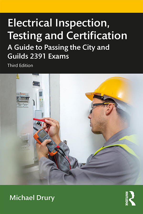 Electrical Inspection Testing and Certification Updated in line with the - photo 1