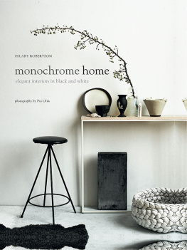 Hilary Robertson Monochrome Home