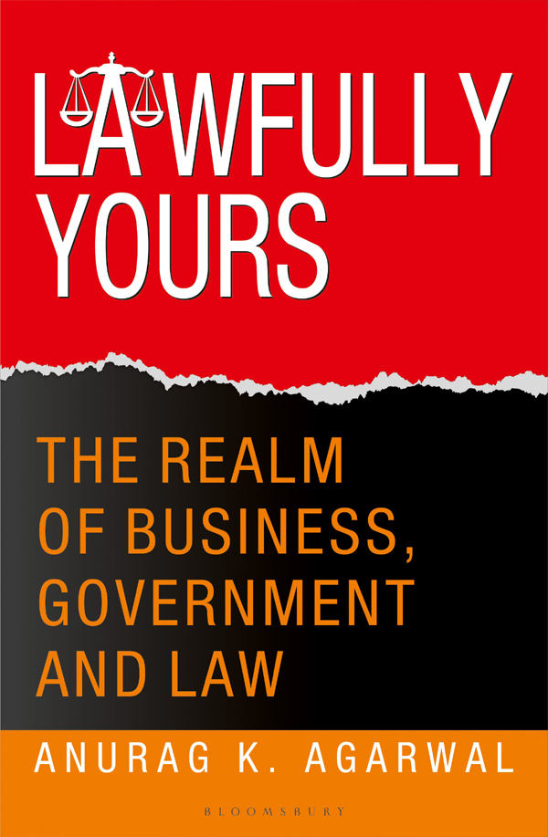 LAWFULLY YOURS LAWFULLY YOURS The Realm of Business Government and Law - photo 1