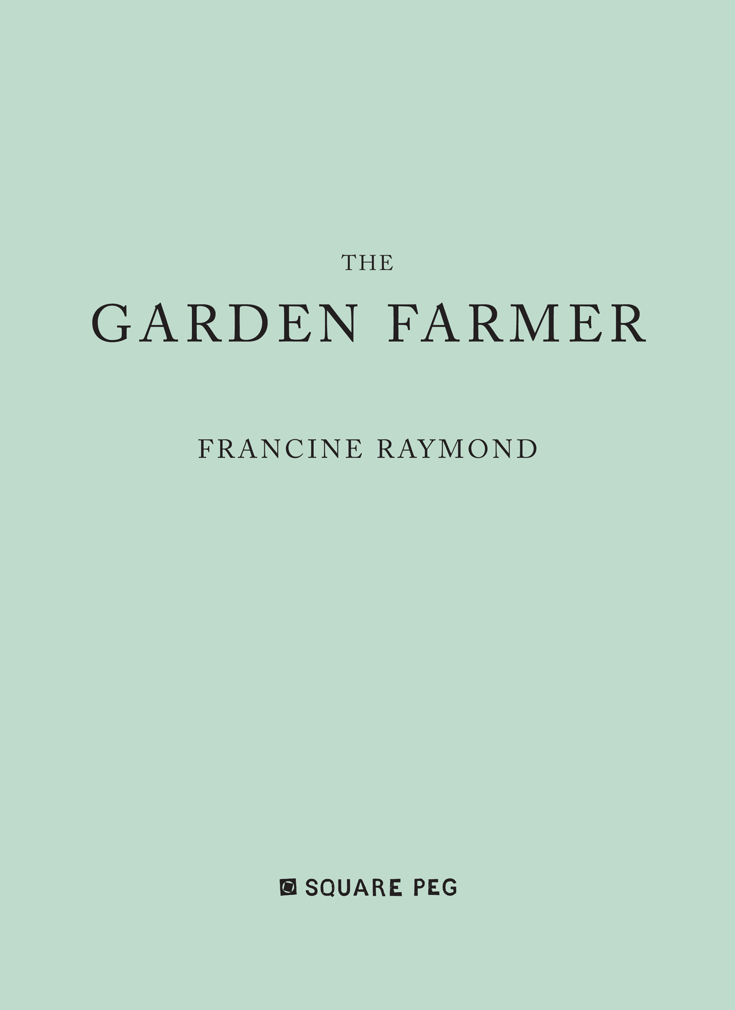 The Garden Farmer - photo 4