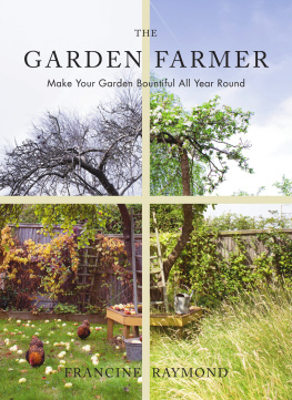 Francine Raymond The Garden Farmer