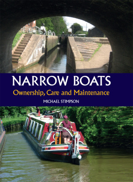 Michael Stimpson Narrow Boats: Ownership, Care and Maintenance