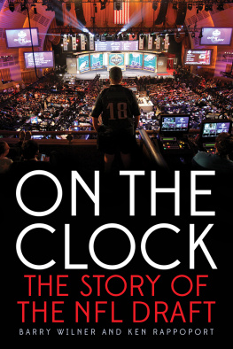 . Wilner - On the Clock: The Story of the Nfl Draft