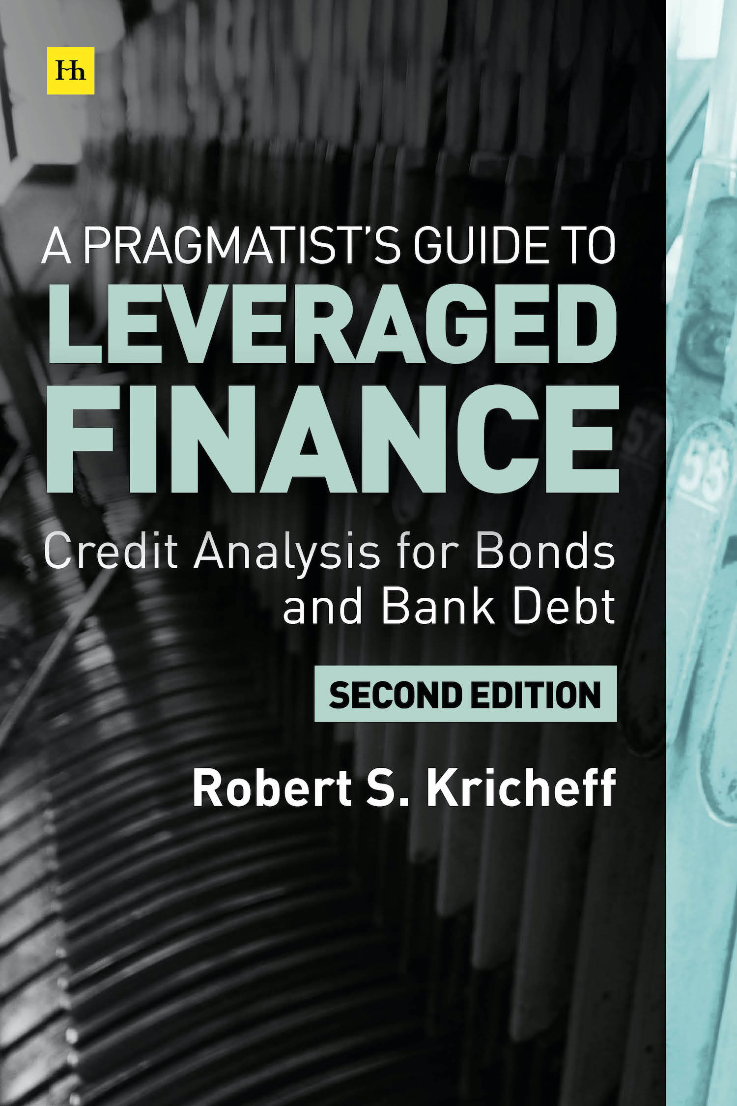 A Pragmatists Guide to Leveraged Finance Credit Analysis for - photo 1