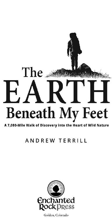 Copyright 2021 by Andrew Terrill Published by Enchanted Rock Press LLC - photo 1