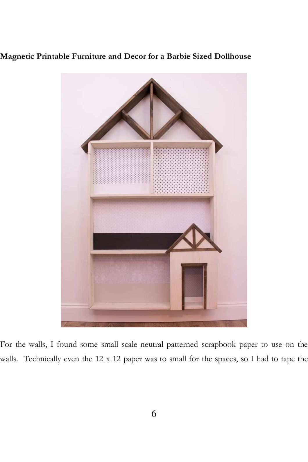 Dollhouse Patterns Simple and Detail Dollhouse Tutorials You Can Make for Your Kids Dollhouse Making Tutorials - photo 7