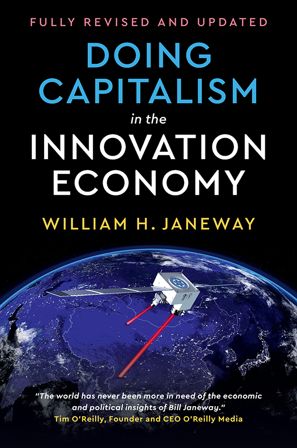 Contents Doing Capitalism in the Innovation Economy Legendary economist Hyman - photo 1