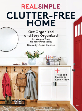 Real Simple Real Simple Clutter-Free Home