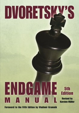 Mark Dvoretsky Dvoretskys Endgame Manual