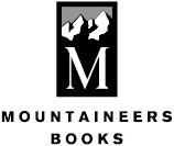 Mountaineers Books is the nonprofit publishing division of The Mountaineers an - photo 15