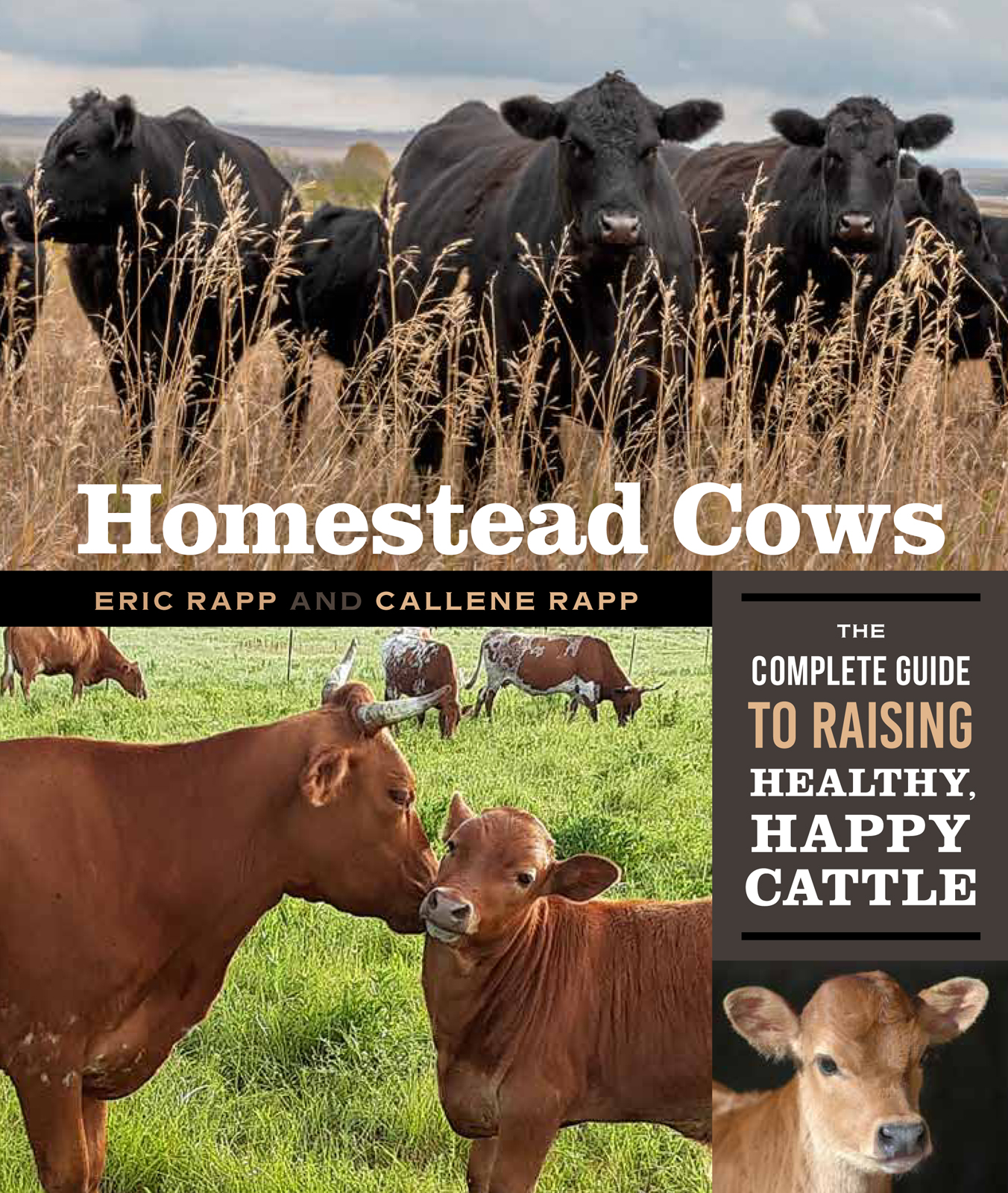 Praise for Homestead Cows Homestead Cows is a gem of a book full of great - photo 1