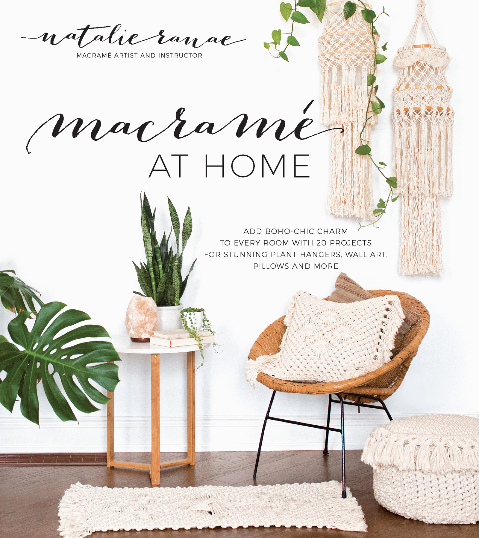 Macram at Home Add Boho-Chic Charm to Every Room with 20 Projects for Stunning Plant Hangers Wall Art Pillows and More - image 1