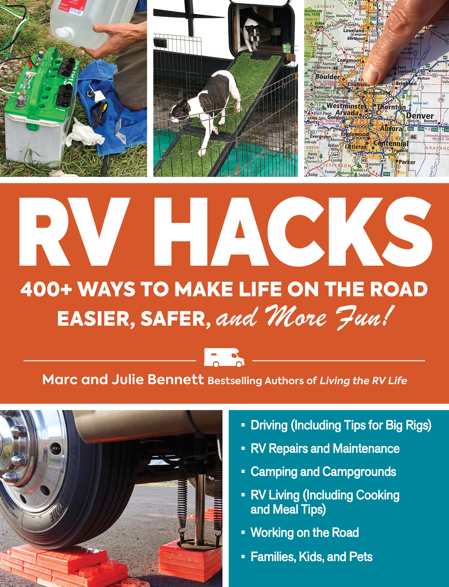 RV Hacks 400 Ways to make Life on the Road Easier Safer and More Fun Marc - photo 1