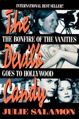 Julie Salamon - Devils Candy: The Bonfire of the Vanities Goes to Hollywood