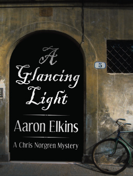 Aaron Elkins A Glancing Light (Chris Norgren)