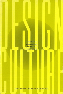 Finamore Marie Heller Steven American Institute of Graphic - Design Culture: An Anthology of Writing from the AIGA Journal of Graphic Design