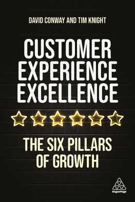 Tim Knight - Customer Experience Excellence: The Six Pillars of Growth
