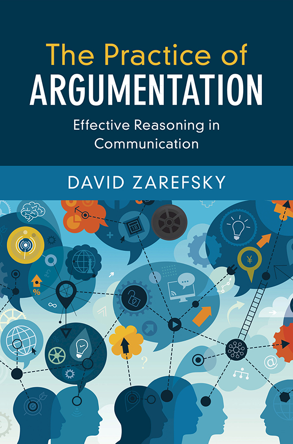 Contents The Practice of Argumentation This book uses different perspectives on - photo 1