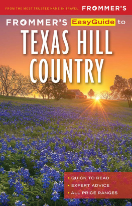 Edie Jarolim - Frommers Easyguide to Texas Hill Country