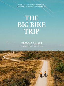 Freddie Gillies The Big Bike Trip