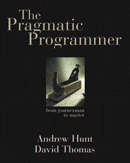 Andy Hunt - The Pragmatic Programmer: From Journeyman to Master