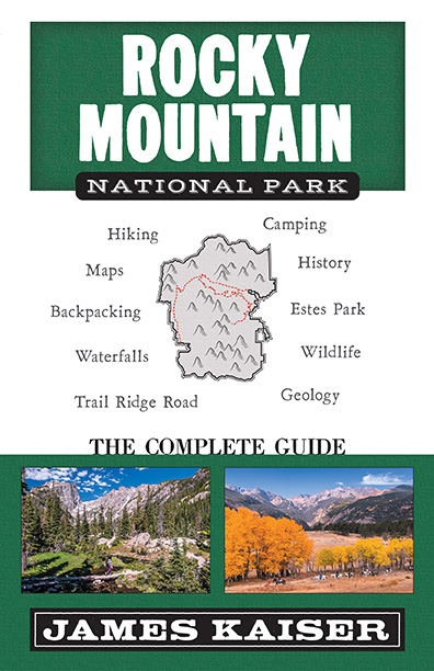 Contents Rocky Mountain National Park The Complete Guide 2021 Destination - photo 1