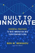 PRAISE FOR BUILT TO INNOVATE Built to Innovate shows how leaders can create an - photo 1