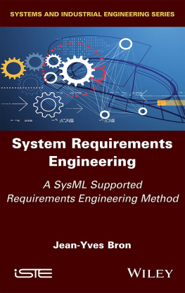 Jean-Yves Bron - System Requirements Engineering: A Sysml Supported Requirements Engineering Method