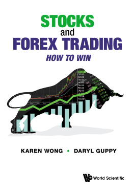 Daryl J. Guppy - Stocks and Forex Trading: How to Win