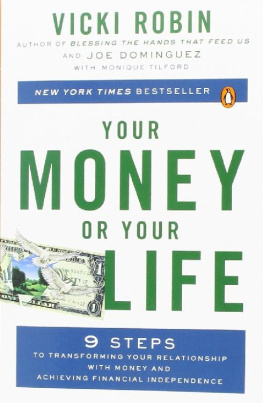 Joe Dominguez - Your Money or Your Life