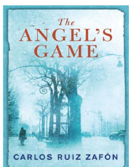 Carlos Ruiz Zafón The Angels Game