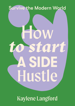 Kaylene Langford - How to Start a Side Hustle