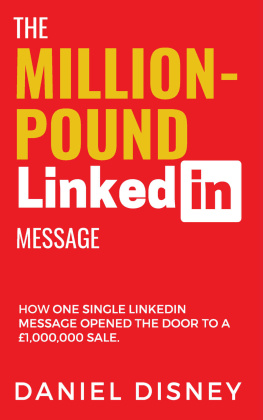 Daniel Disney The Million-Pound LinkedIn Message