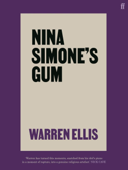 Warren Ellis Nina Simones Gum