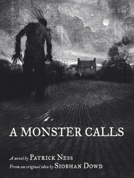 Patrick Ness - A Monster Calls: Inspired by an Idea from Siobhan Dowd