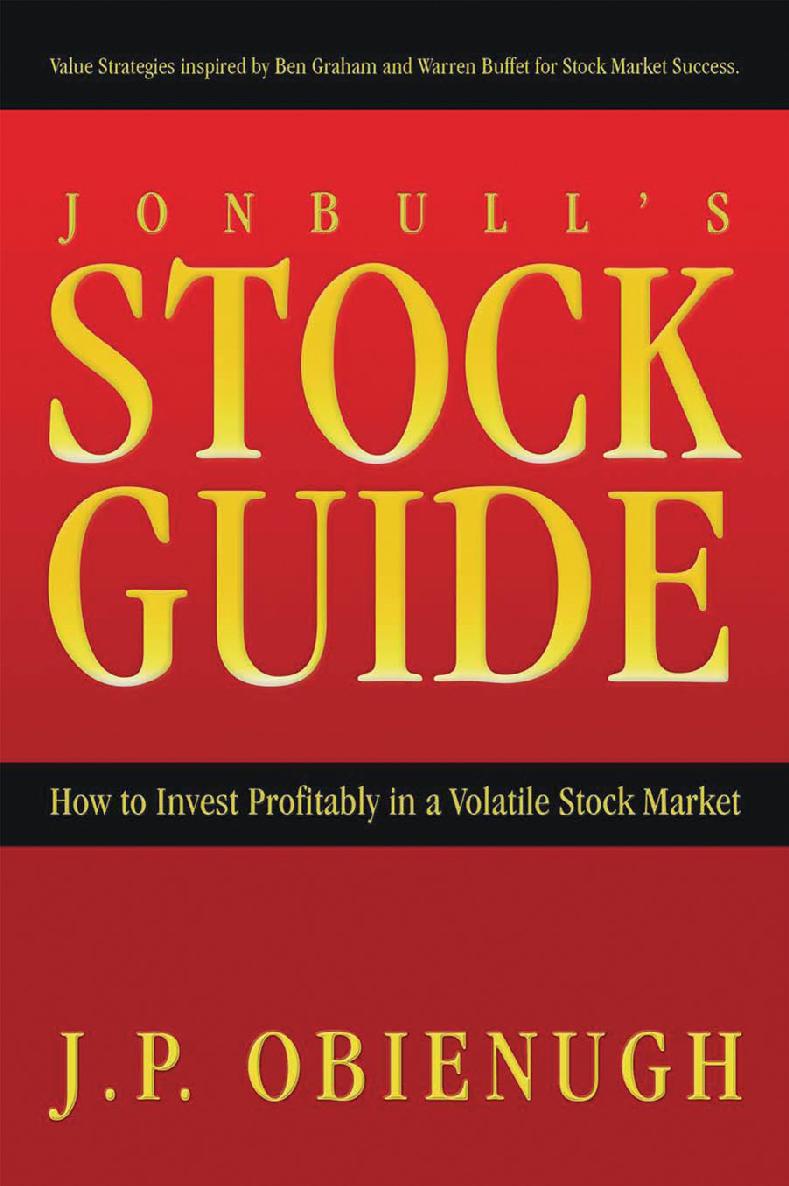 Jonbulls STOCK GUIDE How To Invest Profitably In A Volatile Stock Market JP - photo 1