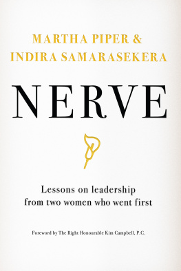 Indira Samarasekera - Nerve: Lessons on Leadership from Two Women Who Went First