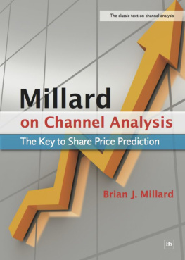 Millard Brian - Millard on Channel Analysis: The Key to Share Price Prediction