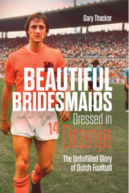 Gary Thacker - Beautiful Bridesmaids Dressed in Oranje