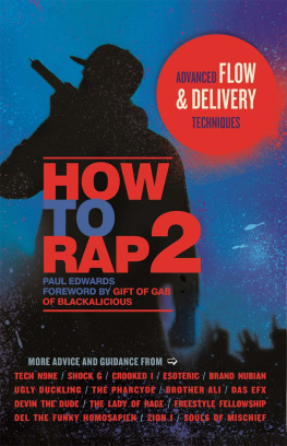 Paul Edwards How to Rap 2: Advanced Flow and Delivery Techniques