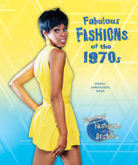 Felicia Lowenstein - Fabulous Fashions of the 1970s