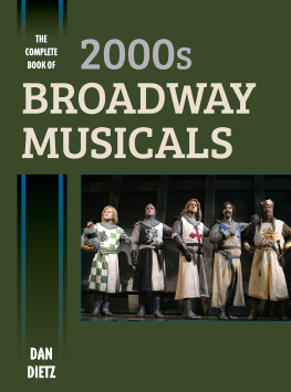Dan Dietz - The Complete Book of 2000s Broadway Musicals