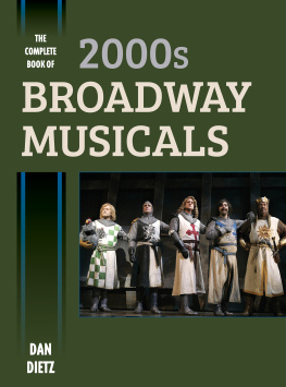 Dan Dietz The Complete Book of 2000s Broadway Musicals