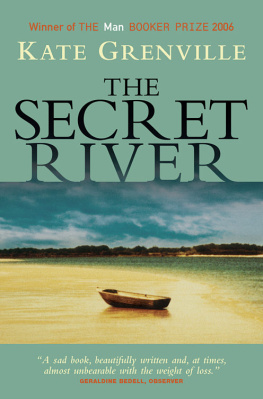 Kate Grenville The Secret River