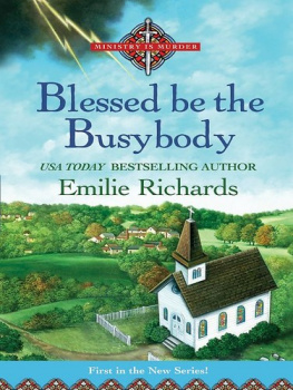 Emilie Richards - Blessed Is the Busybody